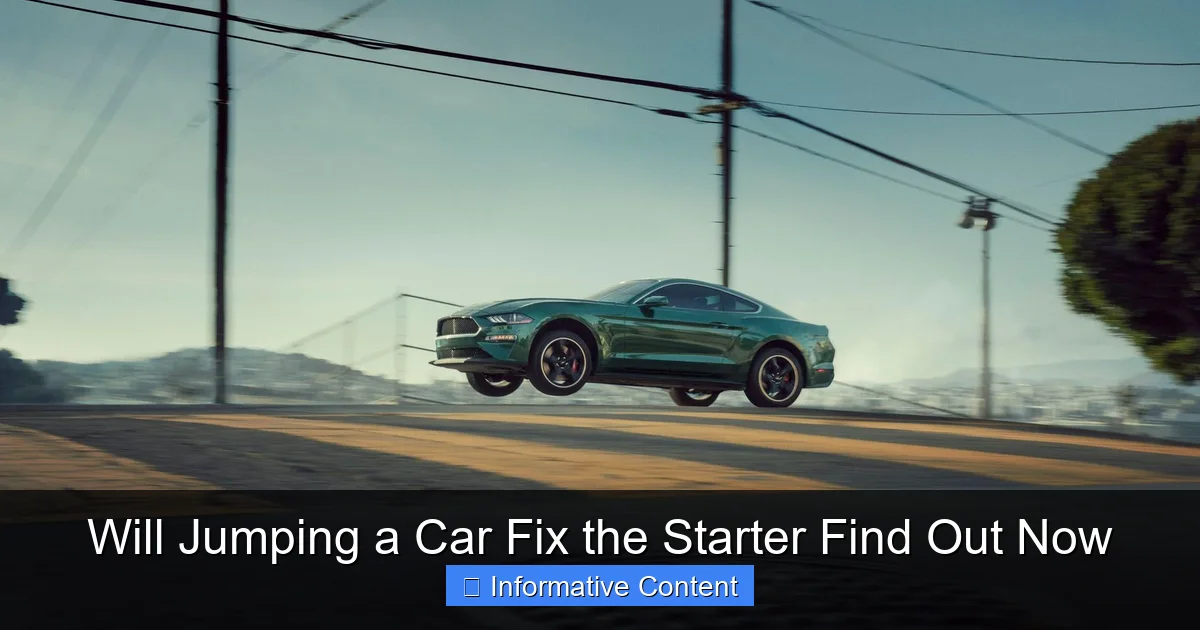 Will Jumping a Car Fix the Starter Find Out Now