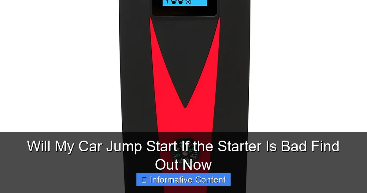 Will My Car Jump Start If the Starter Is Bad Find Out Now