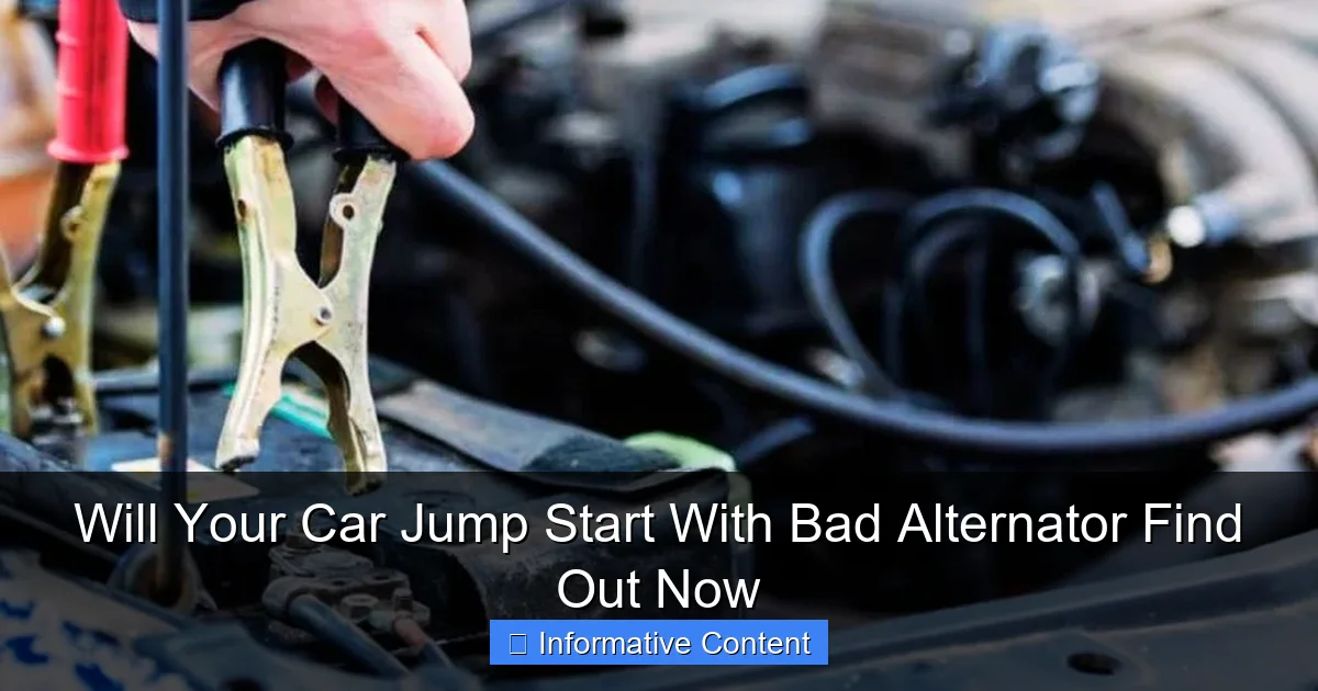 Will Your Car Jump Start With Bad Alternator Find Out Now