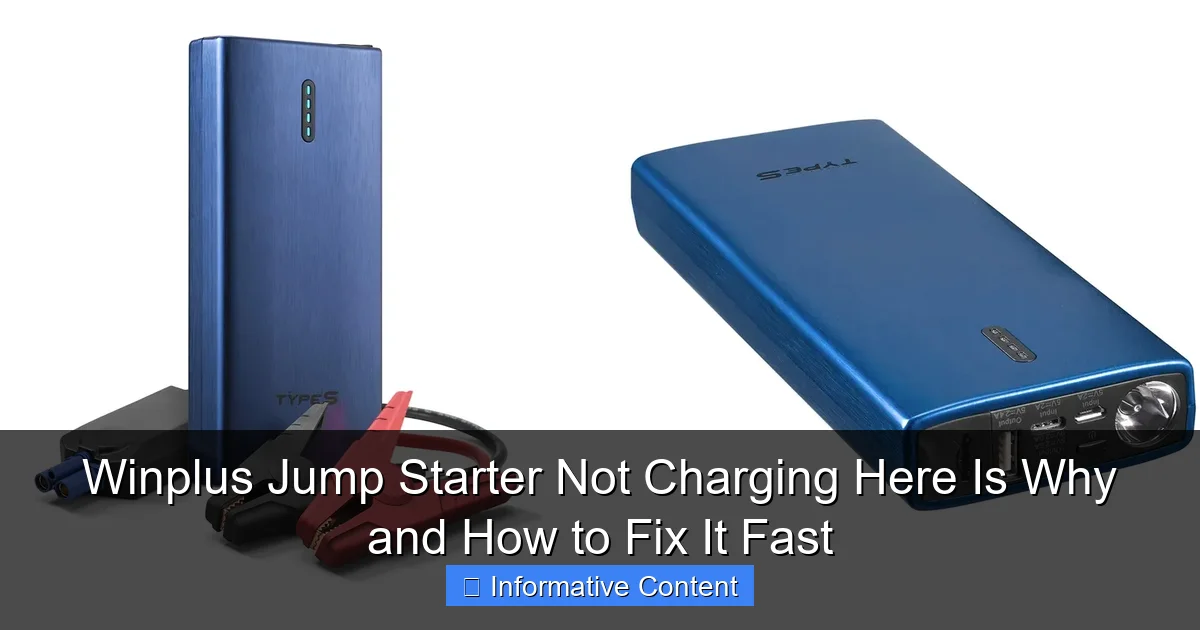Winplus Jump Starter Not Charging Here Is Why and How to Fix It Fast