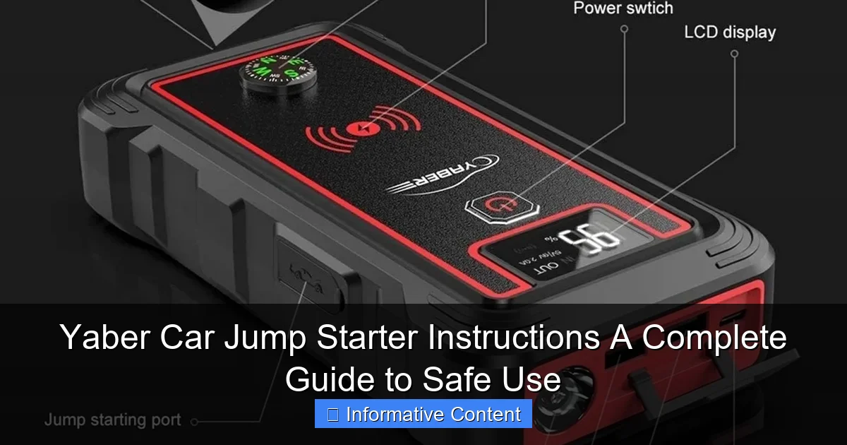 Yaber Car Jump Starter Instructions A Complete Guide to Safe Use