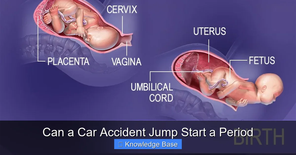 Can a Car Accident Jump Start a Period