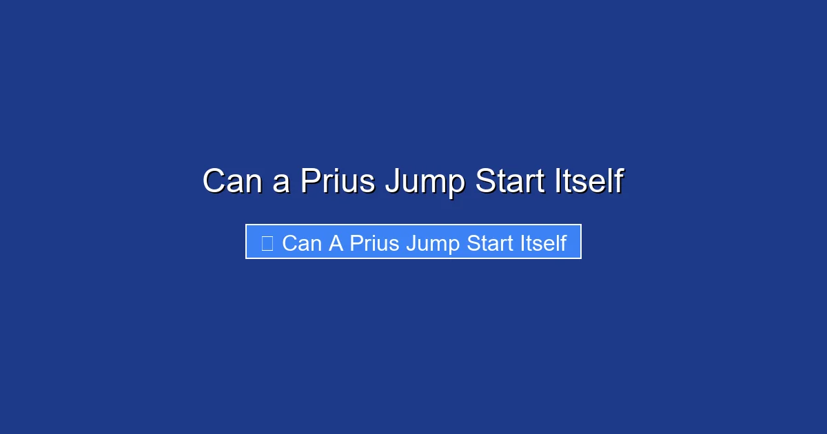 Can a Prius Jump Start Itself