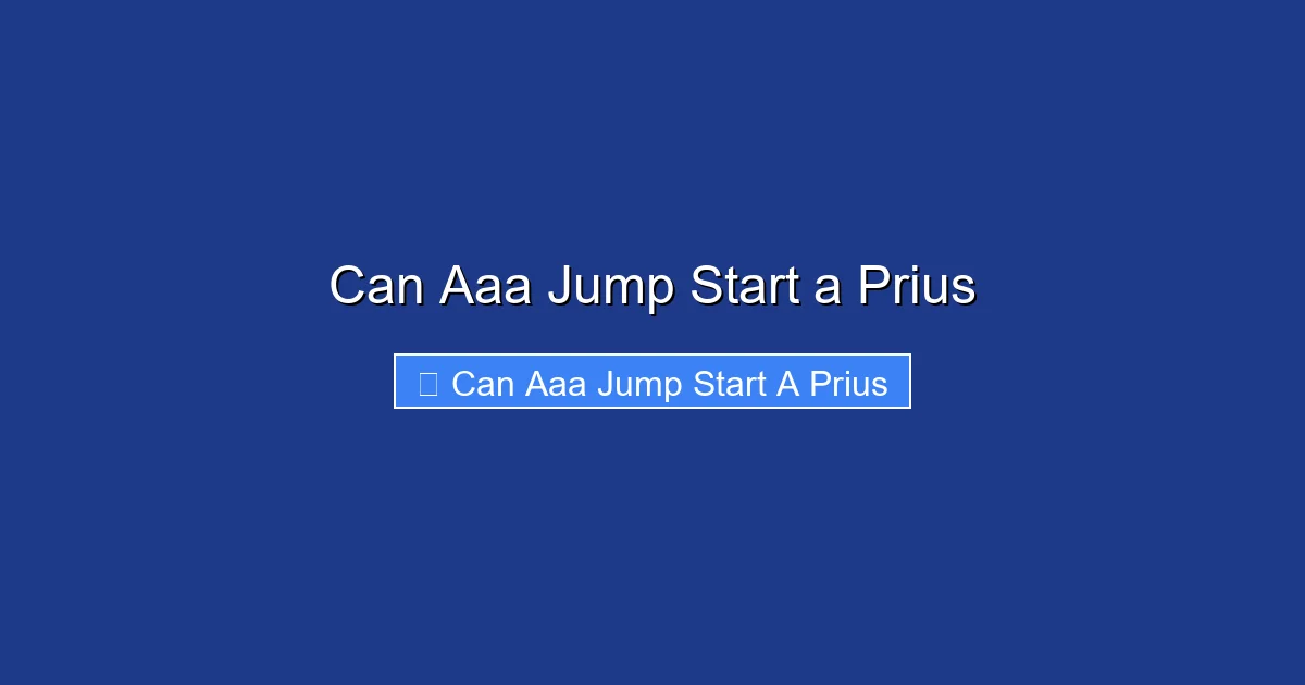 Can Aaa Jump Start a Prius