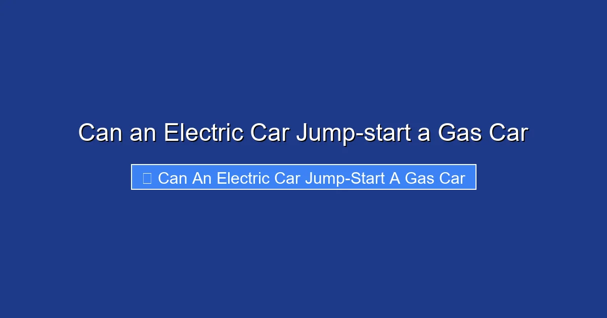 Can an Electric Car Jump-start a Gas Car