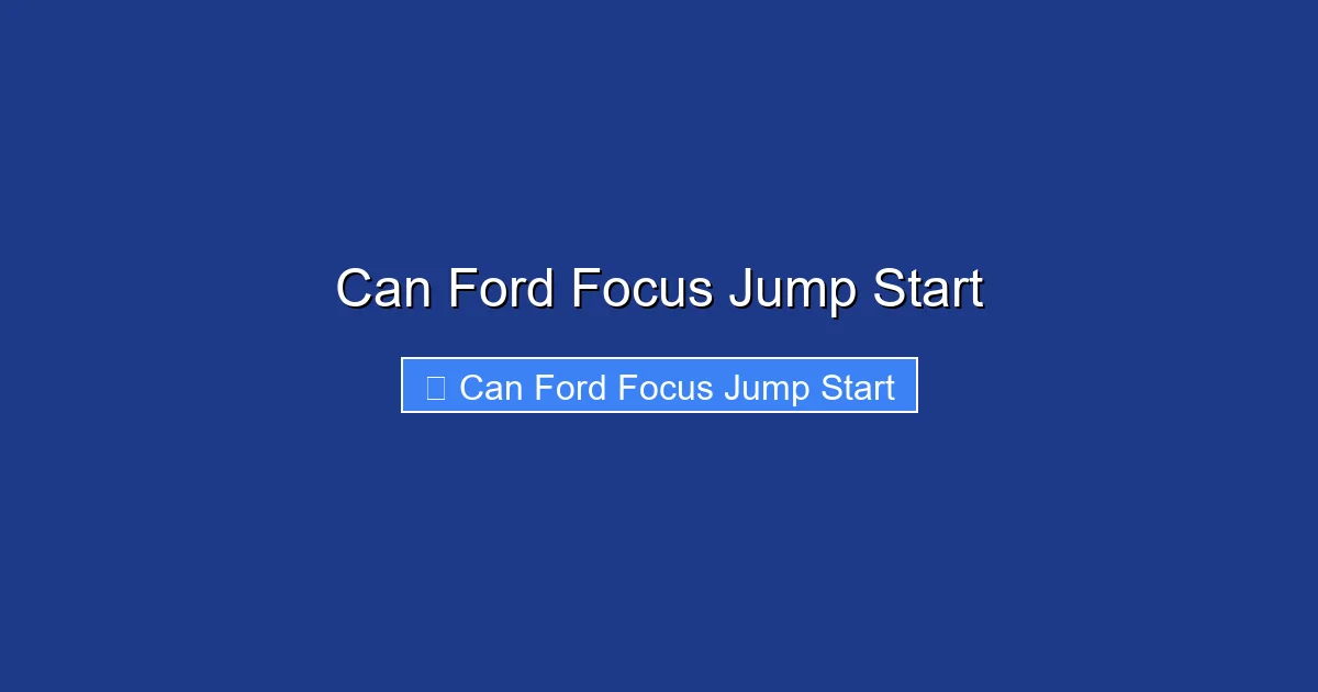 Can Ford Focus Jump Start