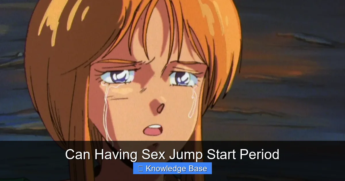 Can Having Sex Jump Start Period