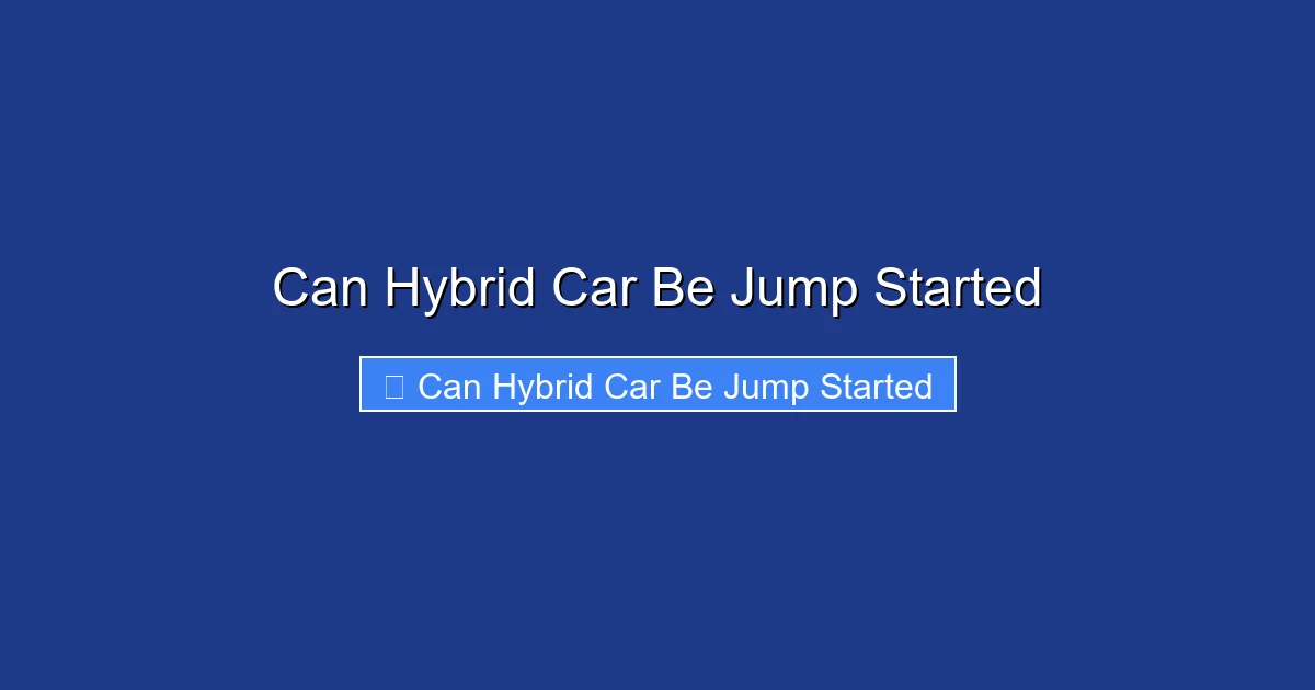 Can Hybrid Car Be Jump Started