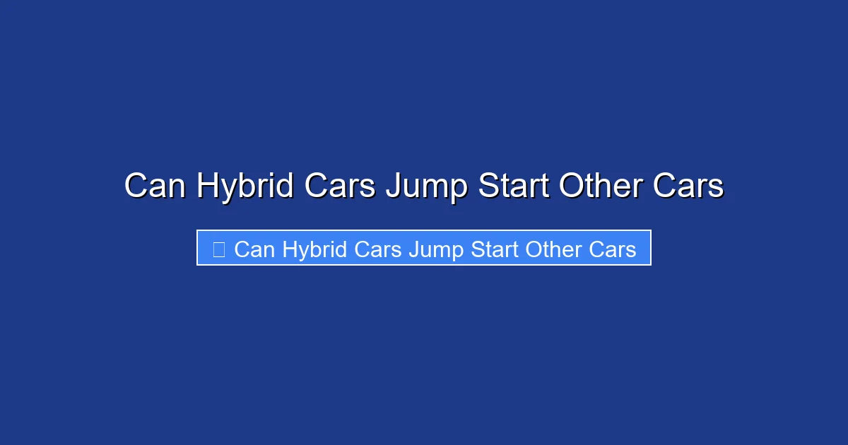 Can Hybrid Cars Jump Start Other Cars