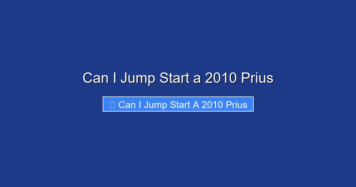 Can I Jump Start a 2010 Prius