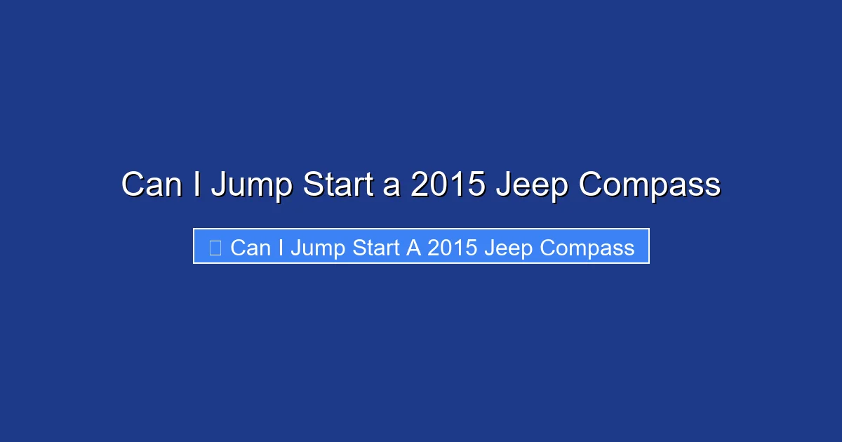 Can I Jump Start a 2015 Jeep Compass