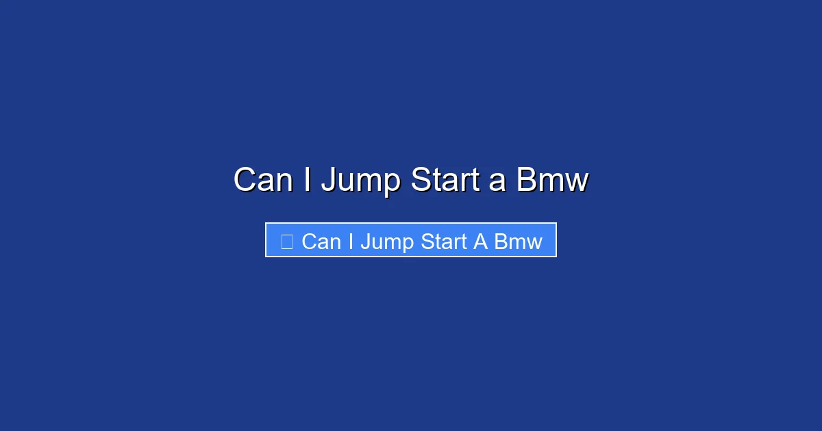 Can I Jump Start a Bmw
