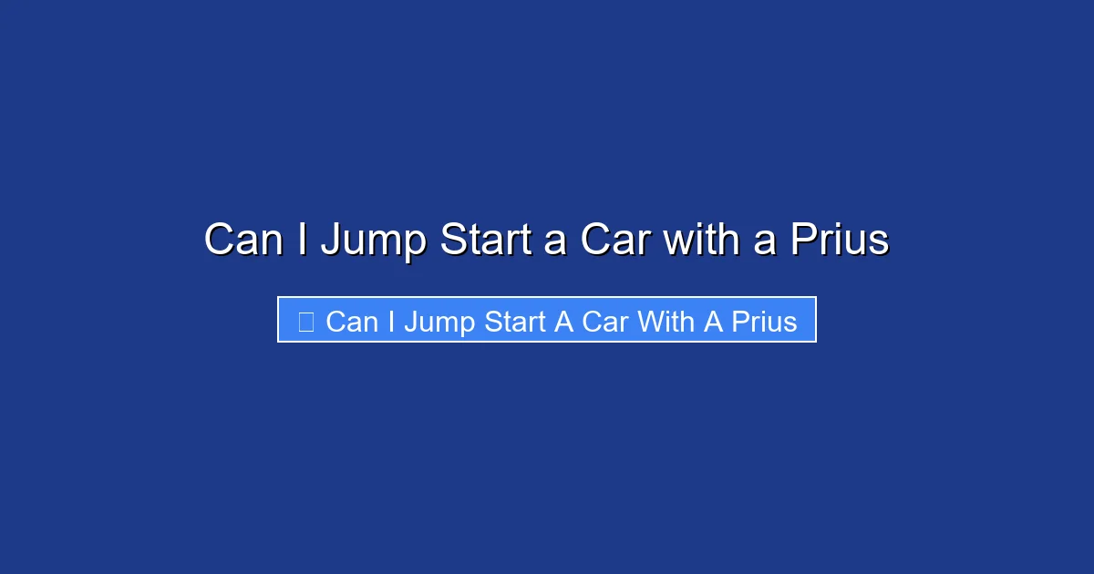 Can I Jump Start a Car with a Prius