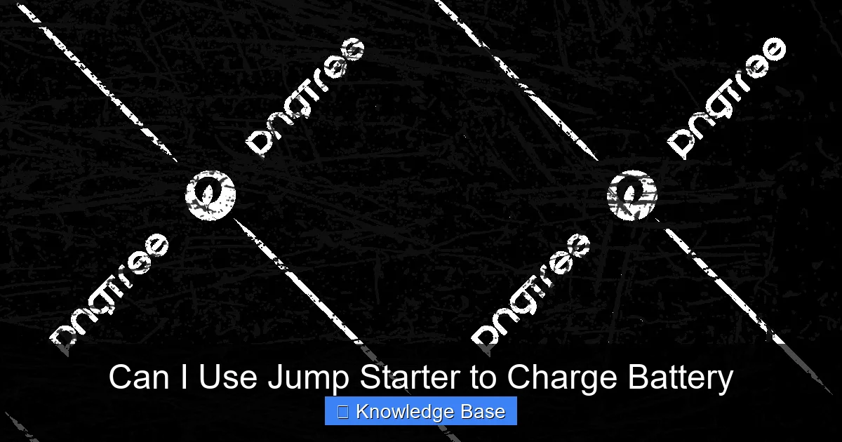 Can I Use Jump Starter to Charge Battery