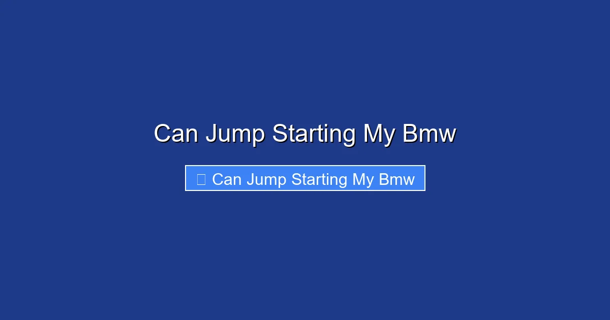 Can Jump Starting My Bmw