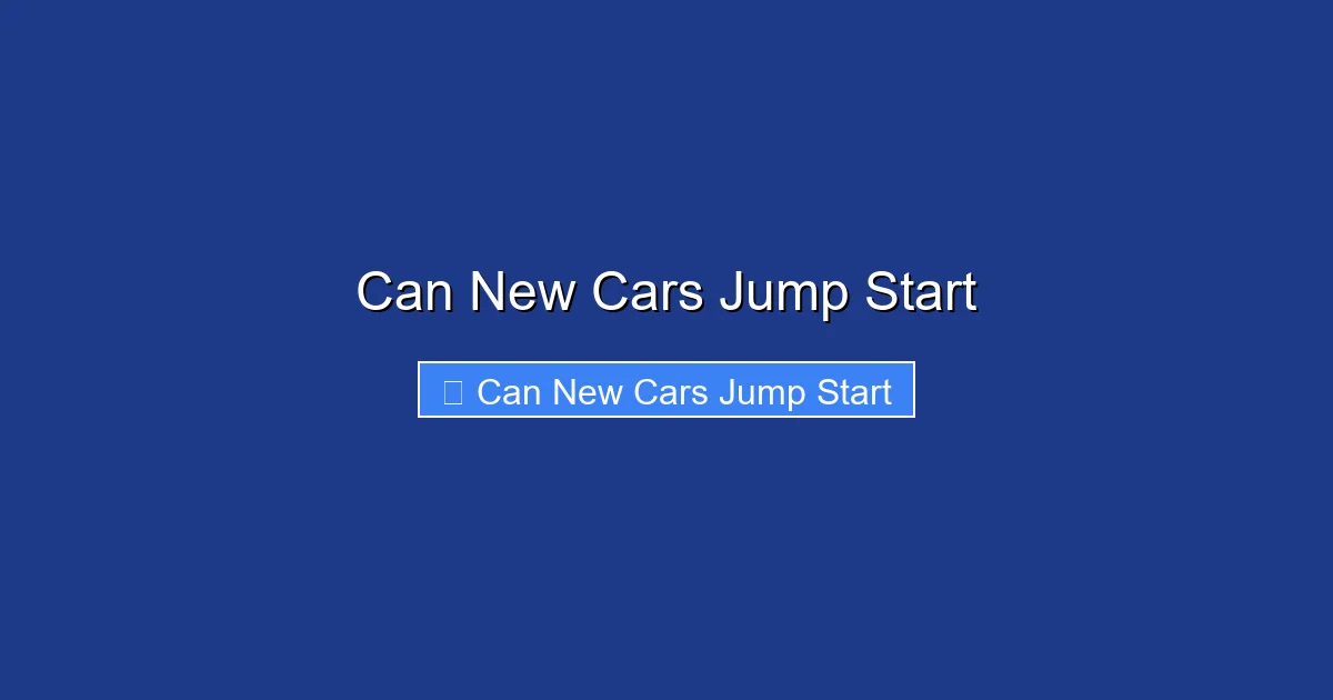 Can New Cars Jump Start