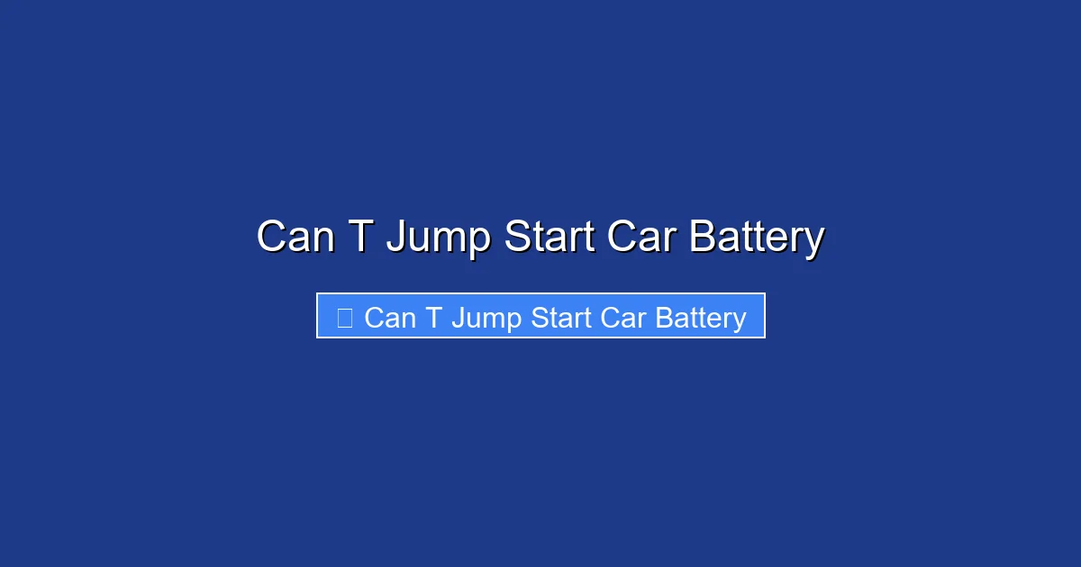 Can T Jump Start Car Battery