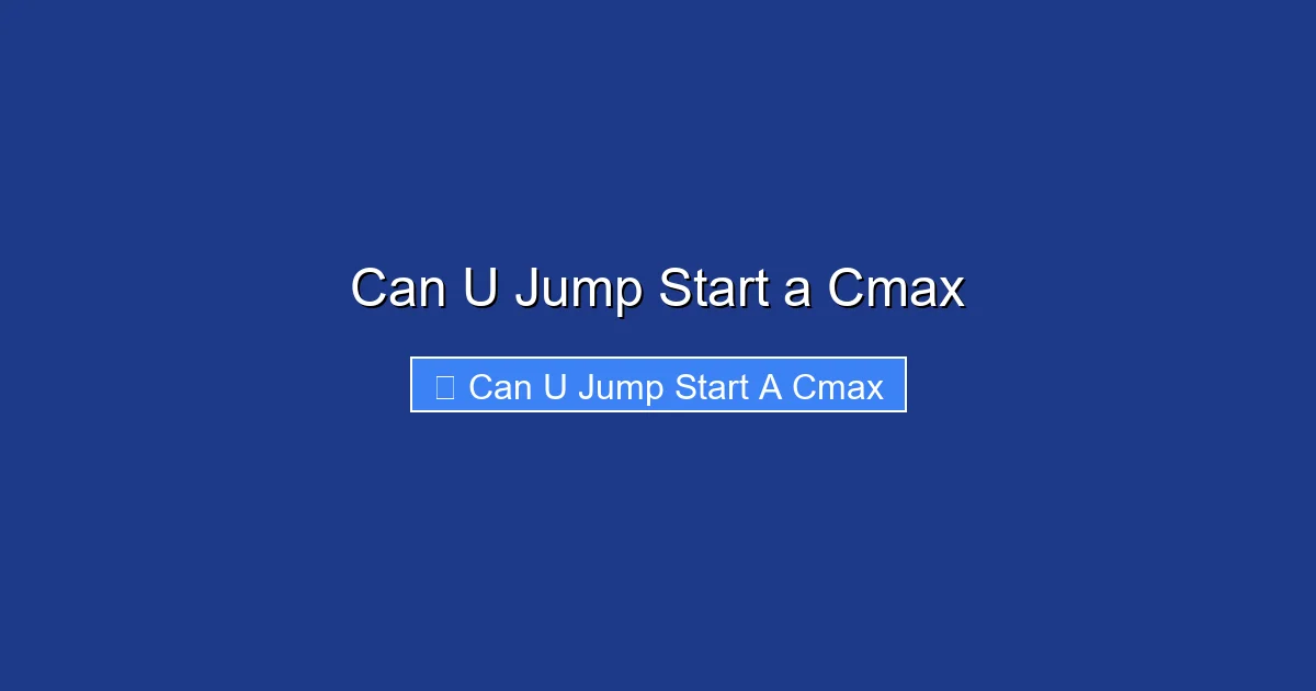Can U Jump Start a Cmax