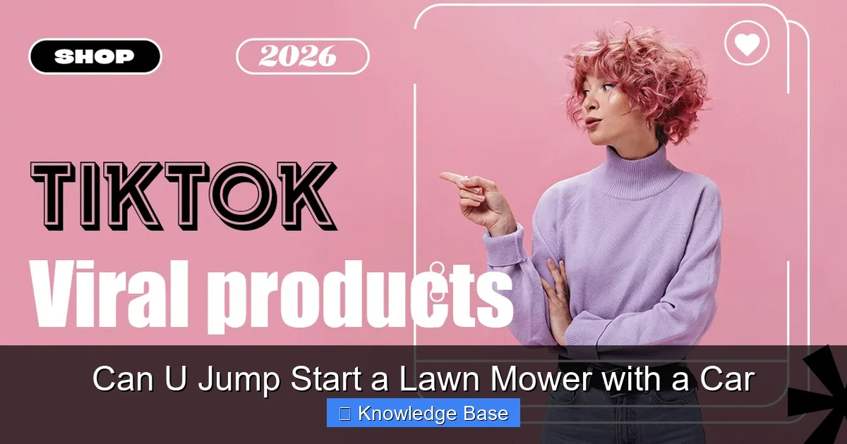 Can U Jump Start a Lawn Mower with a Car