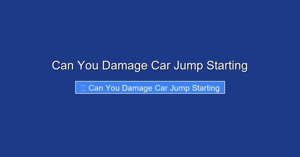 Can You Damage Car Jump Starting