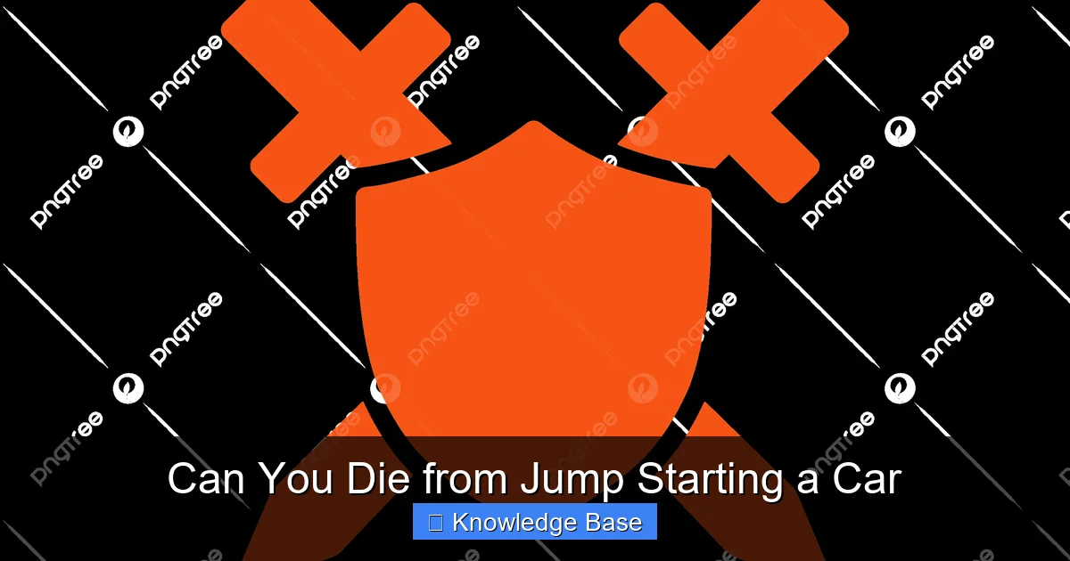 Can You Die from Jump Starting a Car