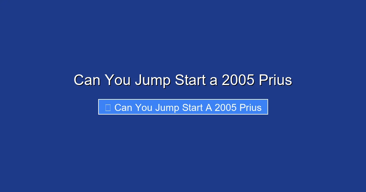 Can You Jump Start a 2005 Prius