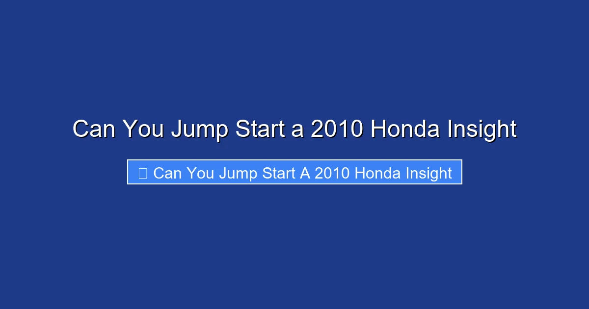 Can You Jump Start a 2010 Honda Insight