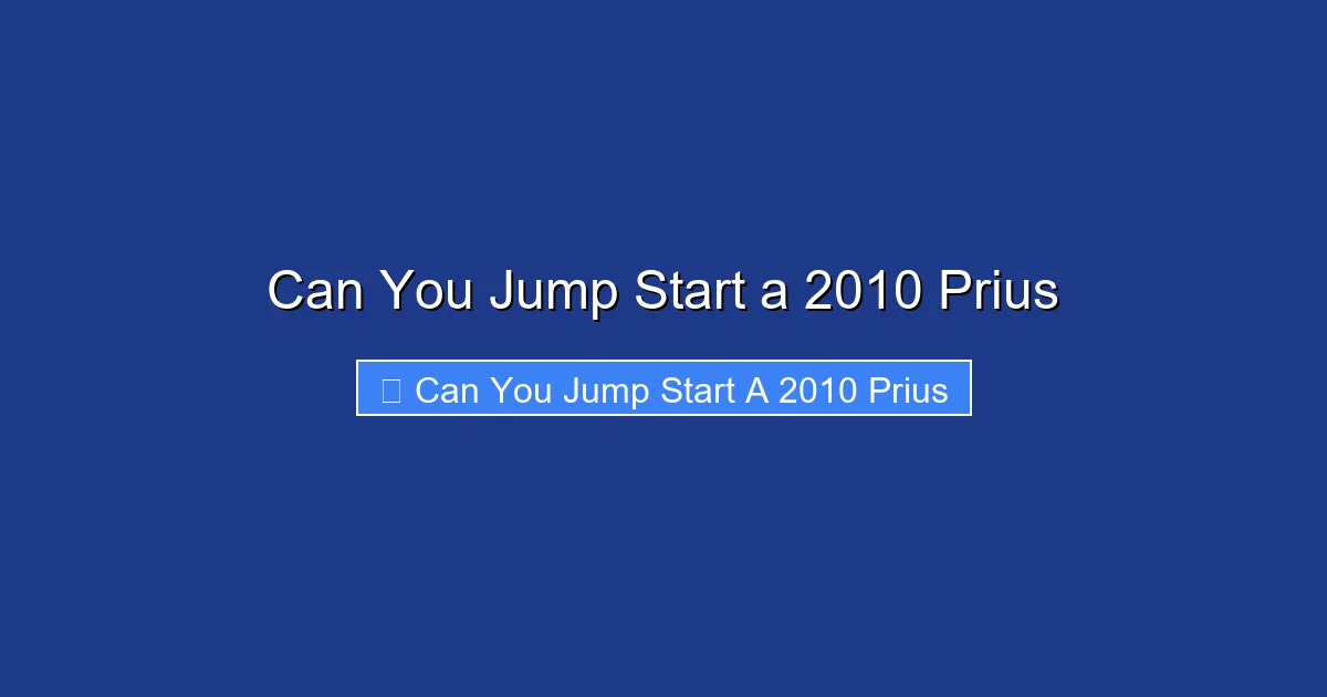 Can You Jump Start a 2010 Prius