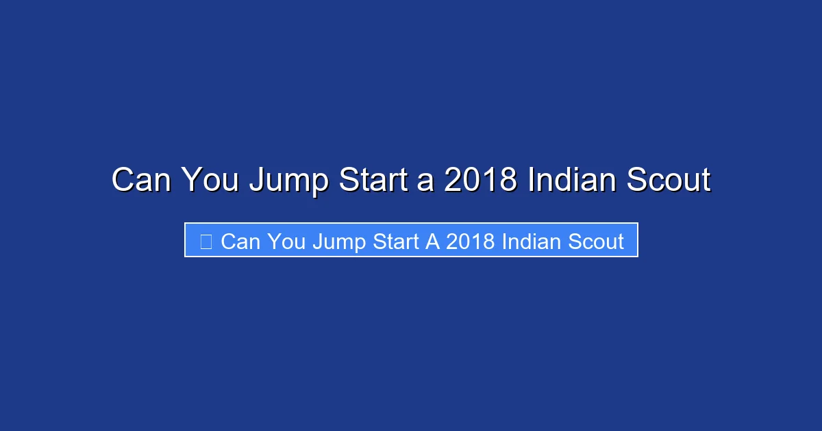 Can You Jump Start a 2018 Indian Scout