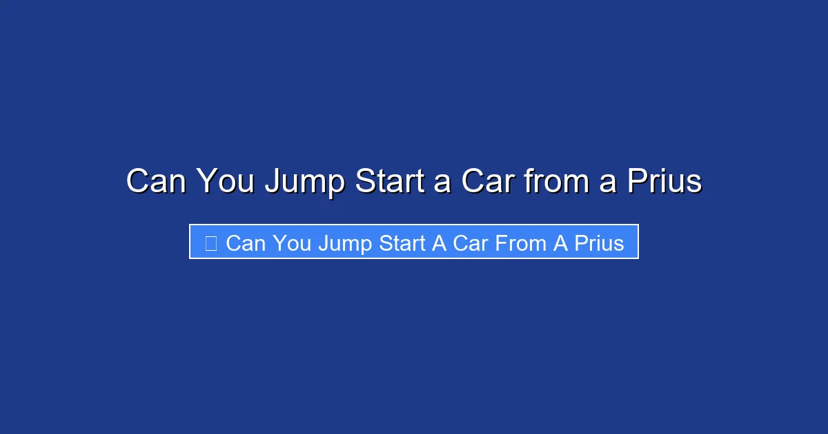 Can You Jump Start a Car from a Prius