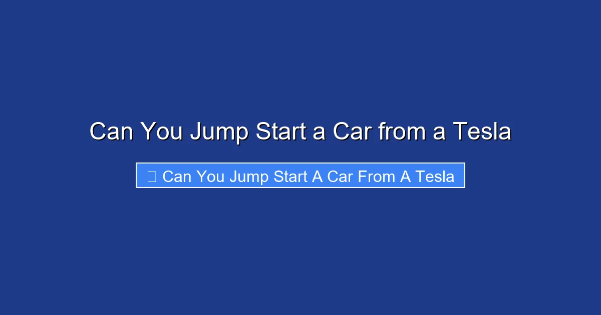 Can You Jump Start a Car from a Tesla