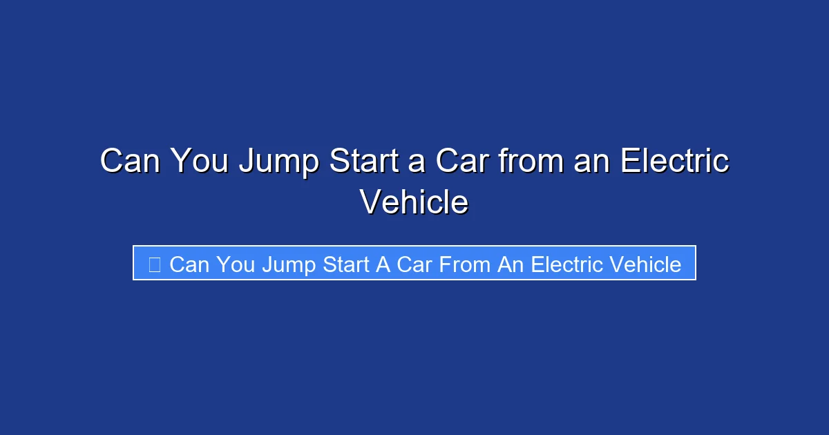 Can You Jump Start a Car from an Electric Vehicle
