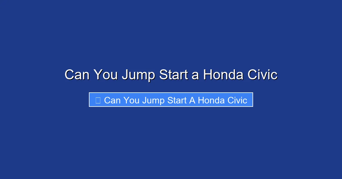 Can You Jump Start a Honda Civic
