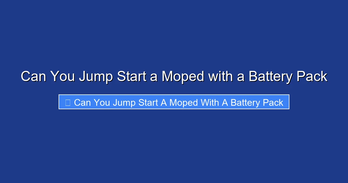 Can You Jump Start a Moped with a Battery Pack