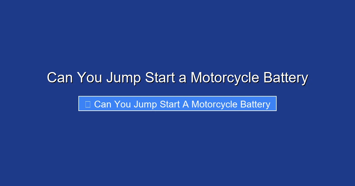 Can You Jump Start a Motorcycle Battery