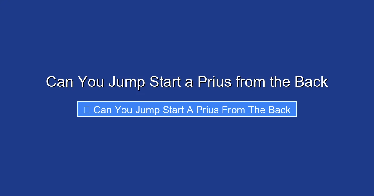 Can You Jump Start a Prius from the Back