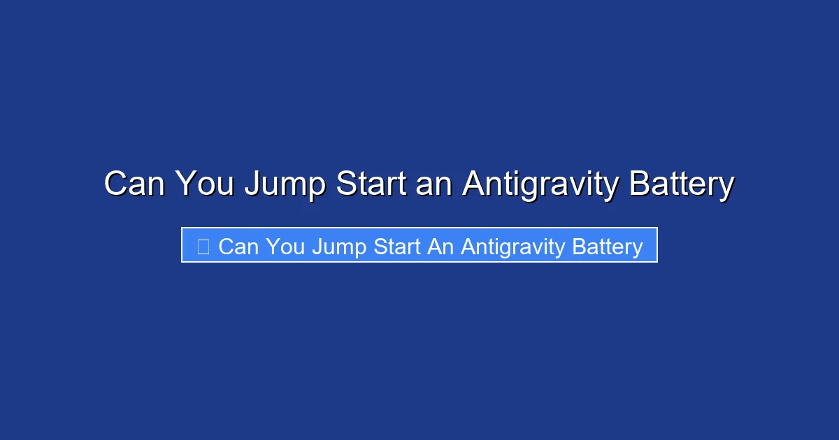 Can You Jump Start an Antigravity Battery