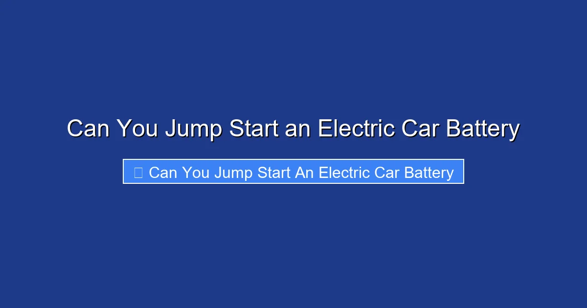 Can You Jump Start an Electric Car Battery