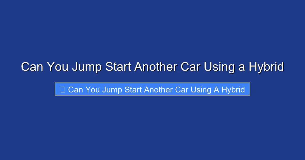 Can You Jump Start Another Car Using a Hybrid