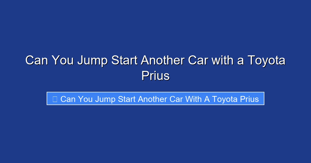 Can You Jump Start Another Car with a Toyota Prius
