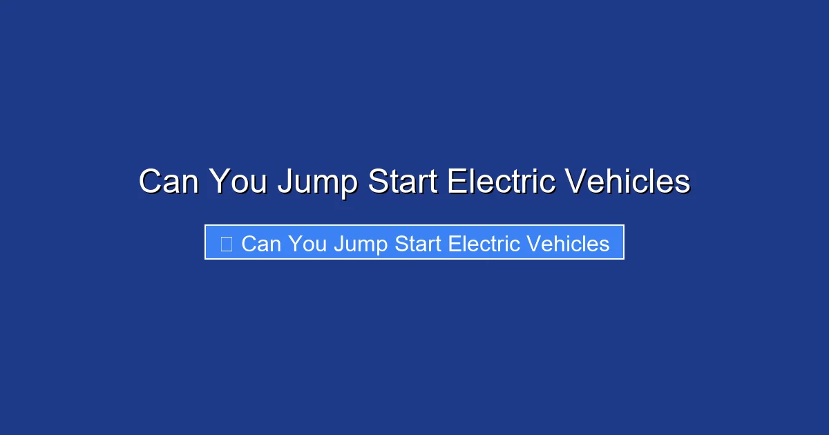 Can You Jump Start Electric Vehicles
