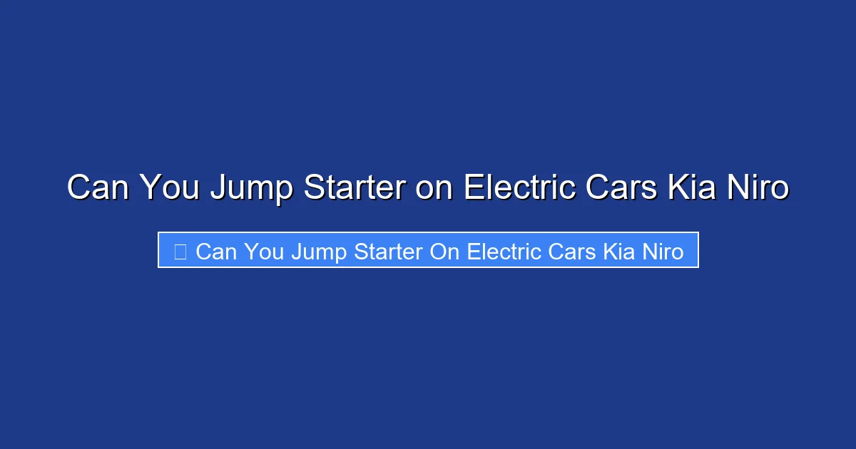Can You Jump Starter on Electric Cars Kia Niro