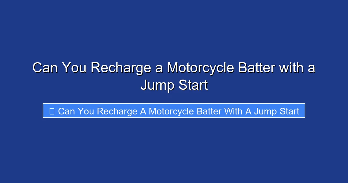 Can You Recharge a Motorcycle Batter with a Jump Start