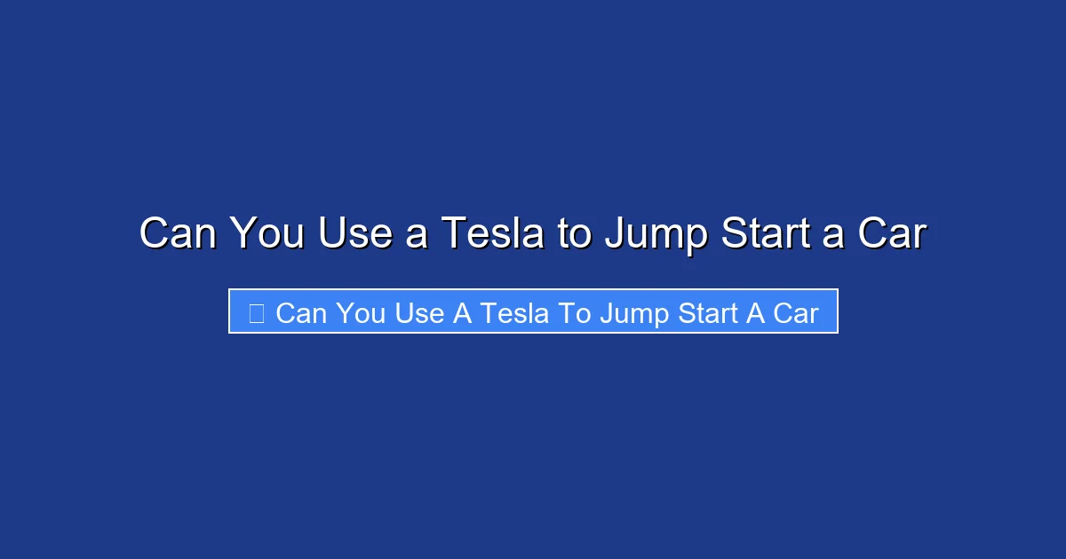 Can You Use a Tesla to Jump Start a Car