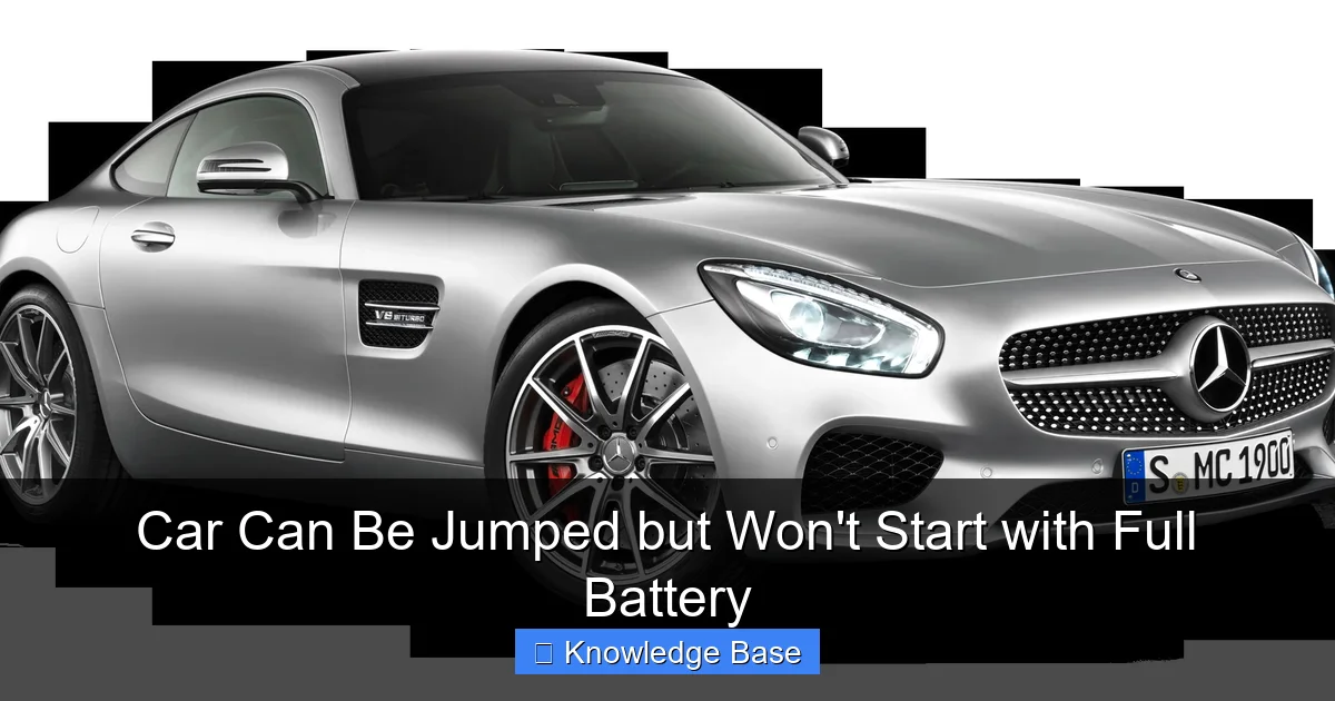Car Can Be Jumped but Won't Start with Full Battery