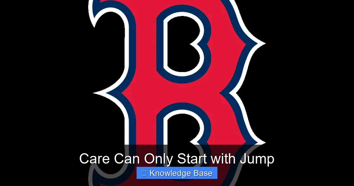 Care Can Only Start with Jump