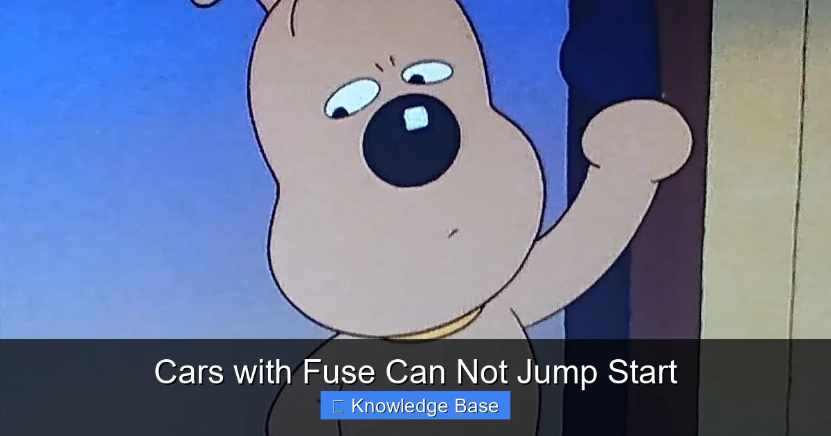 Cars with Fuse Can Not Jump Start