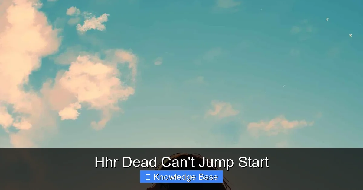 Hhr Dead Can't Jump Start