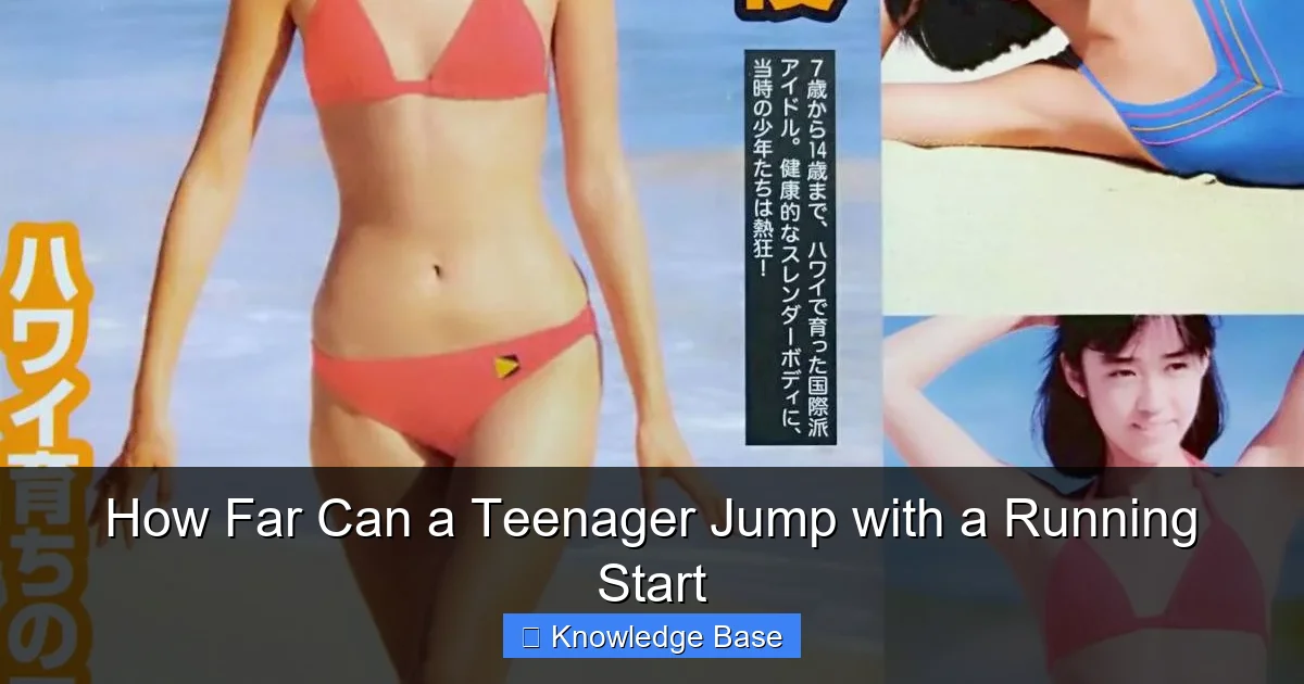 How Far Can a Teenager Jump with a Running Start