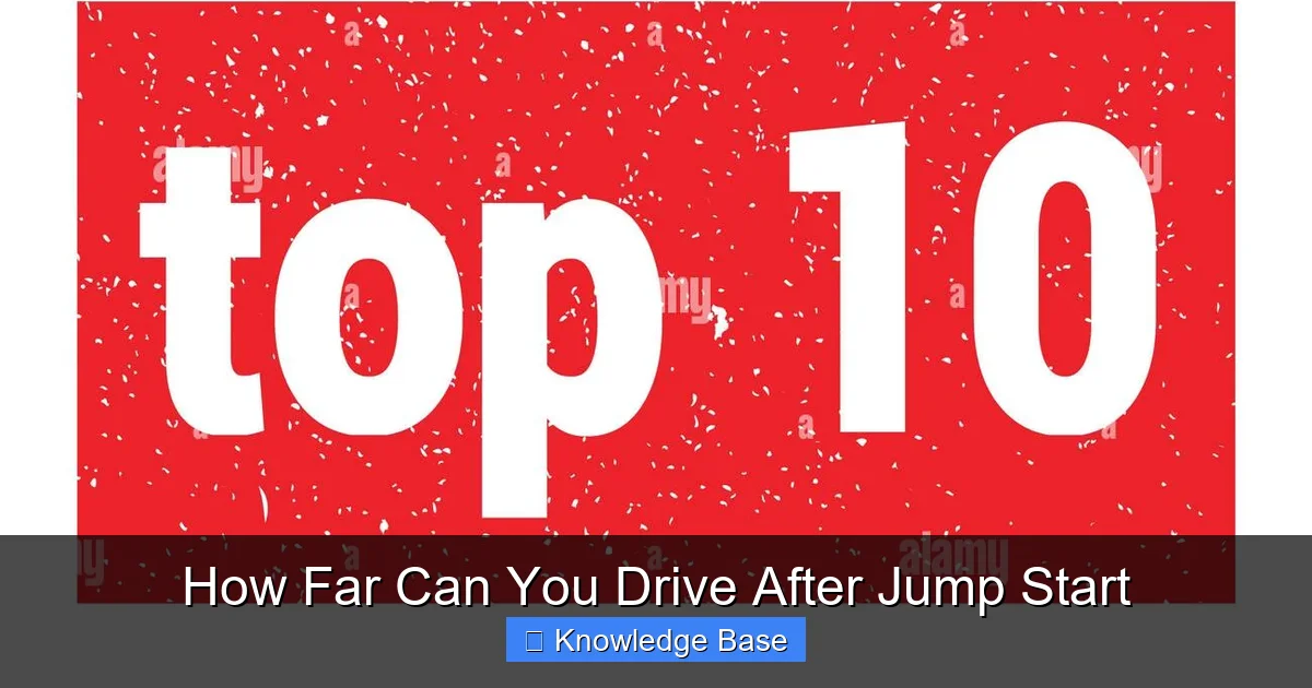 How Far Can You Drive After Jump Start